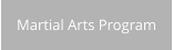 Martial Arts Program